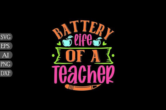 Battery Life of a Teacher Graphics
