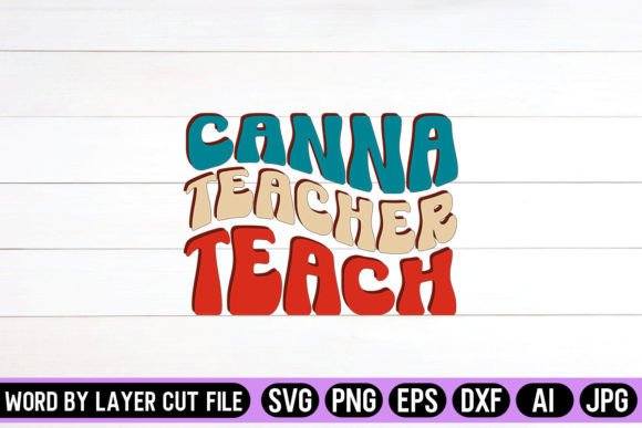 Canna Teacher Teach Retro Design