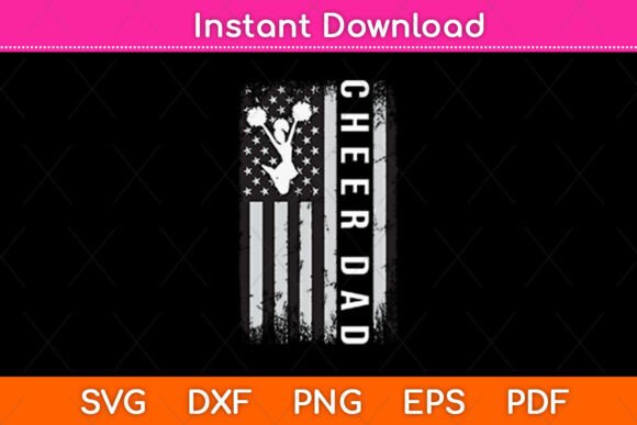 Cheer Dad Cheerleading American Flag Svg