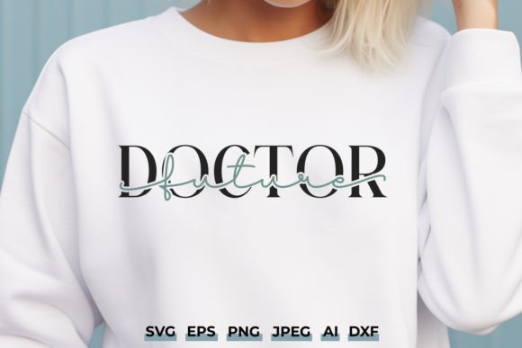 Future Doctor SVG - Medical Student PNG for Crafts and Graphics