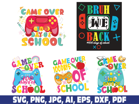Game Over 100 Days of School Gamer Graphics