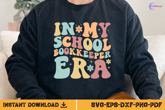 In My School Bookkeeper Era Retro Shirt Graphics