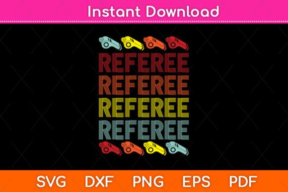 Referee Vintage Retro Style Svg Design